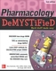 PHARMACOLOGY DEMYSTIFIED SECOND EDITION
