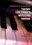 Theory for Today's Musician Workbook, Third Edition