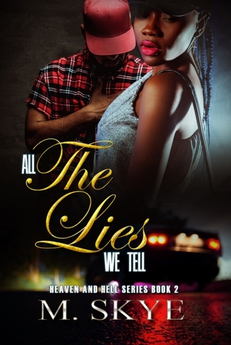 All The Lies We Tell