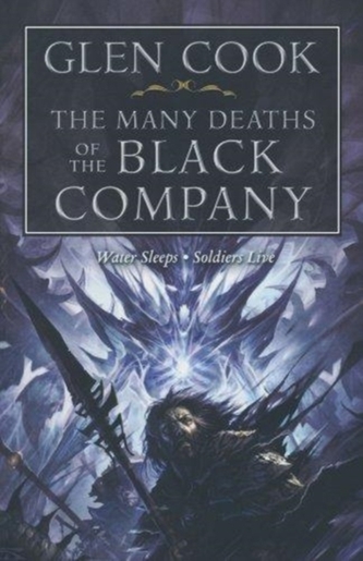 MANY DEATHS OF THE BLACK COMPANY