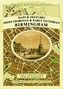 Maps and Sketches from Georgian and Early Victorian Birmingham