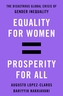 Equality for Women = Prosperity for All