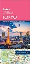 Fodor's Tokyo 25 Best
