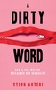 A Dirty Word