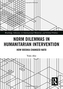 Norm Dilemmas in Humanitarian Intervention