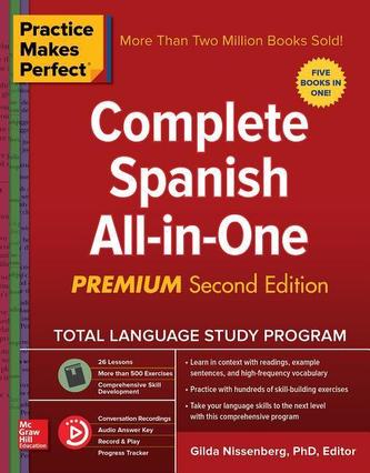 Practice Makes Perfect: Complete Spanish All-in-One, Premium Second Edition