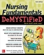 NURSING FUNDAMENTALS DEMYSTIFIED
