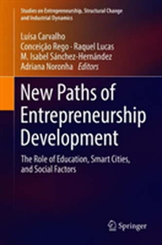New Paths of Entrepreneurship Development