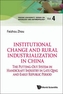 Institutional Change And Rural Industrialization In China: The Putting-out System In Handicraft Industry In Late Qing An