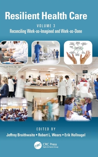 Resilient Health Care, Volume 3