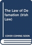 The Law of Defamation