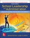 SCHOOL LEADERSHIP AND ADMINISTRATION: IMPORTANT CONCEPTS  CASE STUDIES  AND SIMULATIONS