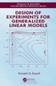 Design of Experiments for Generalized Linear Models