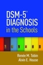DSM-5 (R) Diagnosis in the Schools
