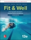 LooseLeaf for Fit & Well: Core Concepts and Labs in Physical Fitness and Wellness - Alternate Edition