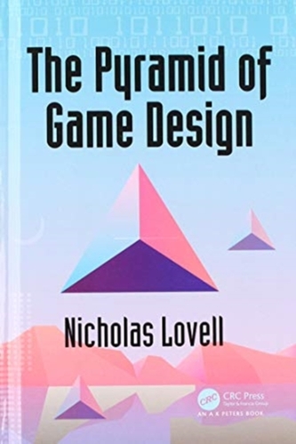 The Pyramid of Game Design