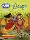 Julia Donaldson Plays White/2A the Escape