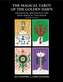 Magical Tarot of the Golden Dawn