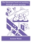 The Librarians' Book on Teaching Through Games and Play