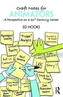Craft Notes for Animators