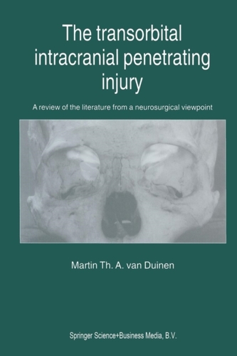 The Transorbital Intracranial Penetrating Injury