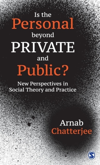Is the Personal beyond Private and Public?
