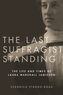 The Last Suffragist Standing