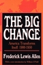 The Big Change