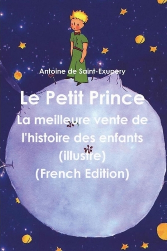Le Petit Prince (French Edition)