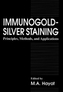 Immunogold-Silver Staining