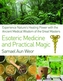 Esoteric Medicine and Practical Magic