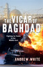 The Vicar of Baghdad
