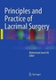 Principles and Practice of Lacrimal Surgery