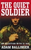 Quiet Soldier