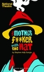 The Motherf**ker with the Hat