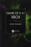 Game of X Volume 1 and Game of X v.2 Standard set