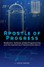 Apostle of Progress
