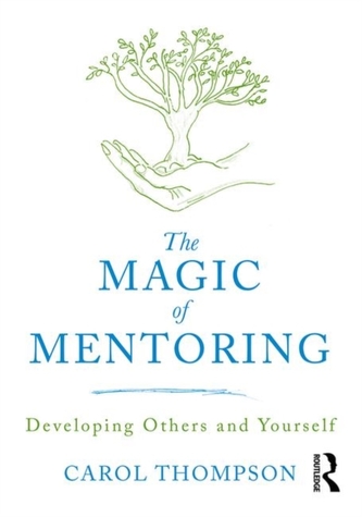 The Magic of Mentoring