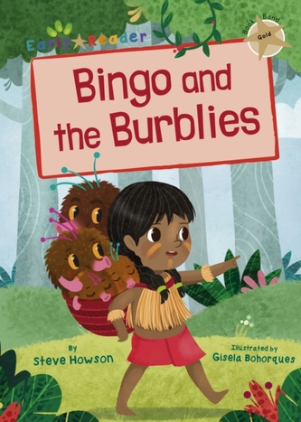 Bingo and the Burblies (Gold Early Reader)