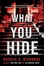 What you hide