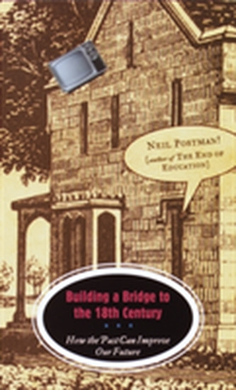 Building A Bridge To 18Th Century