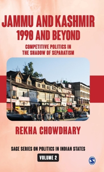Jammu and Kashmir: 1990 and Beyond