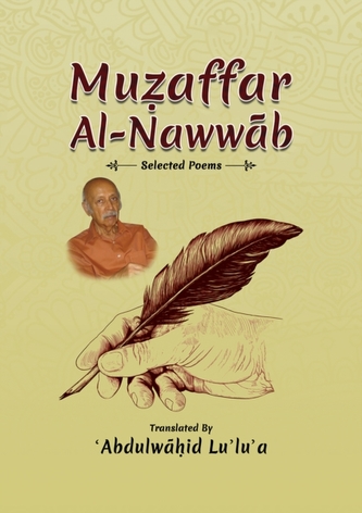Muzaffar Al-Nawwab : Selected Poems