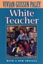 White Teacher