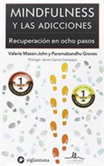 MINDFULNESS Y LAS ADICCIONES