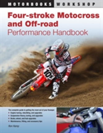 Four-Stroke Motocross and off-Road Performance Handbook