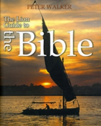 The Lion Guide to the Bible