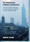 The Globalisation of Modern Architecture