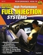 Designing And Tuning High-Performance Fuel Injection Systems