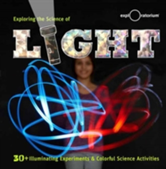 Exploring the Science of Light